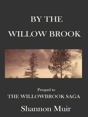 cover image of By the Willow Brook